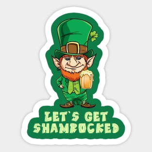 Let's Get Shamrocked Funny Shirt - Drinking Team Clover Tee Sticker